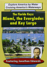 Title: The Florida Keys: Miami, the Everglades and Key Largo