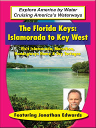 Title: The Florida Keys: Islamorada to Key West