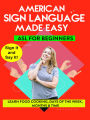 American Sign Language Made Easy: Learning Food Cooking, Days of the Week, Months & Time