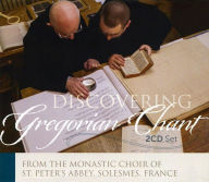 Title: Discovering Gregorian Chant, Artist: Saint Pierre de Solesmes Abbey Monks' Choir