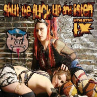 Title: Shut the Fuck Up and Listen, Vol. 9, Artist: 