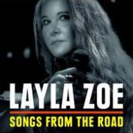 Title: Songs from the Road, Artist: Layla Zoe