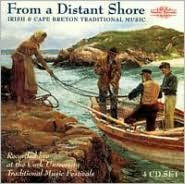 Title: From a Distant Shore: Irish and Cape Breton Traditional Music, Artist: N/A