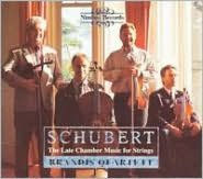 Schubert: The Late Chamber Music for Strings