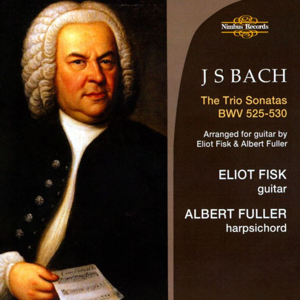 Bach: The Trio Sonatas, BWV 525-530