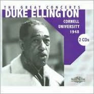 Title: The Great Concerts: Cornell University 1948, Artist: Duke Ellington