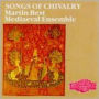 Songs of Chivalry