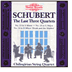 Schubert: The Last Three Quartets