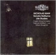 Nicholas Maw: Sonata Notturna; Life Studies