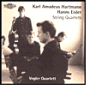 Karl Amadeus Hartmann, Hanns Eisler: String Quartets