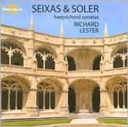 Seixas & Soler: Harpsichord Sonatas