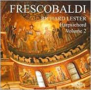 Frescobaldi: Harpsichord, Vol. 2