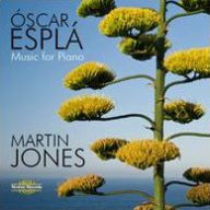 Title: ¿¿scar Espl¿¿: Music for Piano, Artist: Martin Jones