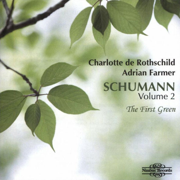 Schumann, Vol. 2: The First Green