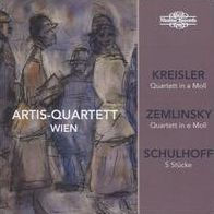 Kreisler: Quartett in A moll; Zemlinsky: Quartett in E moll; Schulhoff: 5 St¿¿cke