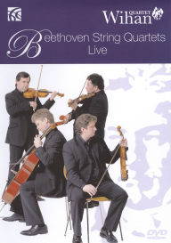 Title: Wihan Quartet: Beethoven String Quartets Live