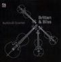 Britten & Bliss