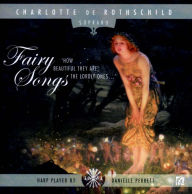 Title: Fairy Songs, Artist: Charlotte de Rothschild