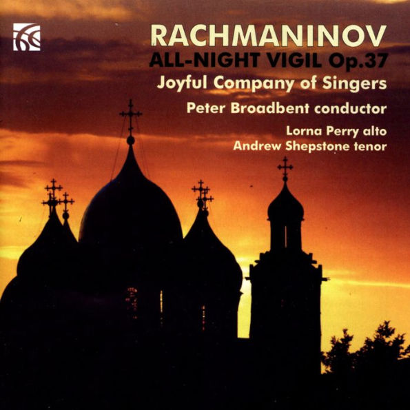 Rachmaninov: All-Night Vigil