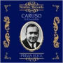 Prima Voce: Caruso in Ensemble