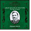 Great Singers in New York: The Age of Caruso