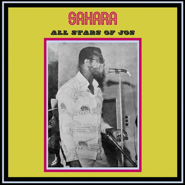 Sahara All Stars Of Jos