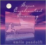 Title: Some Enchanted Evening, Artist: Emile Pandolfi