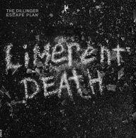 Title: Limerent Death, Artist: The Dillinger Escape Plan