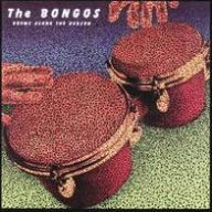 Title: Drums Along the Hudson, Artist: The Bongos