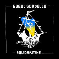 Title: Solidaritine [Yellow Vinyl], Artist: Gogol Bordello