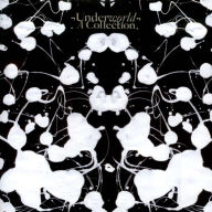 Title: A Collection, Artist: Underworld