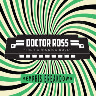 Title: Memphis Breakdown [Transparent Green Vinyl] [Barnes & Noble Exclusive], Artist: Doctor Ross