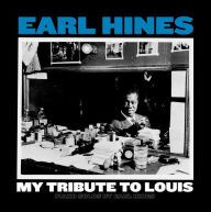 Title: My Tribute to Louis: Piano Solos by Earl Hines [Red Vinyl] [B&N Exclusive], Artist: Earl Hines