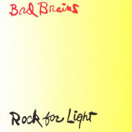 Title: Rock for Light, Artist: Bad Brains