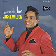 Title: Higher and Higher, Artist: Jackie Wilson