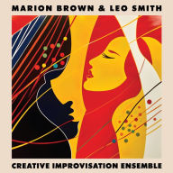 Title: Creative Improvisation Ensemble, Artist: Leo Smith