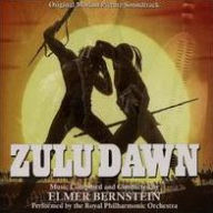 Title: Zulu Dawn [Original Motion Picture Soundtrack], Artist: Elmer Bernstein