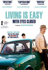 Title: Living Is Easy With Eyes Closed