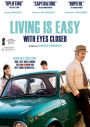 Living Is Easy With Eyes Closed