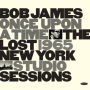 Once Upon a Time: The Lost 1965 New York Studio Sessions