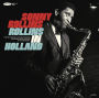 Rollins in Holland [The 1967 Studio & Live Recordings]