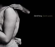 Title: David Lang: Death Speaks, Artist: David Lang