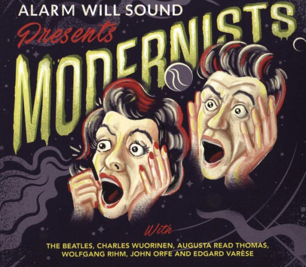 Alarm Will Sound Presents Modernists