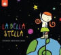 La Bella Stella: Celebrate Earth Music Series: Recess Music