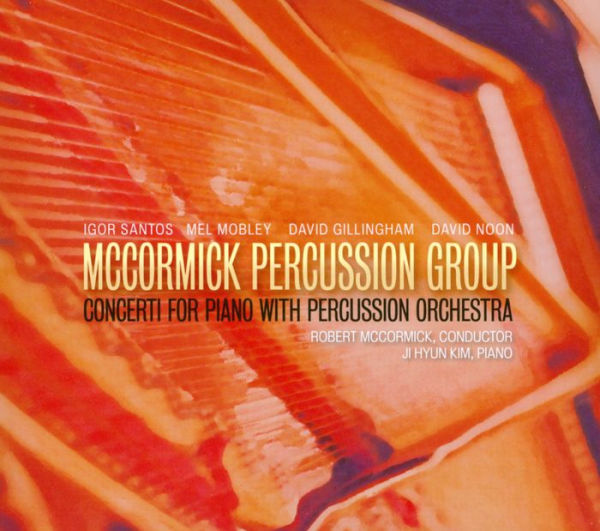 Concerti for Piano with Percussion Orchestra