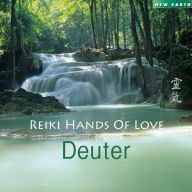 Title: Reiki: Hands of Light, Artist: Deuter