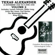 Title: Texas Alexander, Vol. 2: 1928-1930, Artist: Texas Alexander