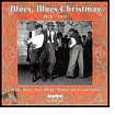Title: Blues, Blues Christmas: 1925-1955, Artist: Blues Blues Xmas / Various