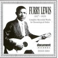 Complete Vintage Recordings of Furry Lewis: 1927-1929