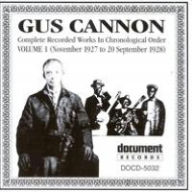 Title: Complete Recorded Works, Vol. 1 (1927-1928), Artist: Gus Cannon